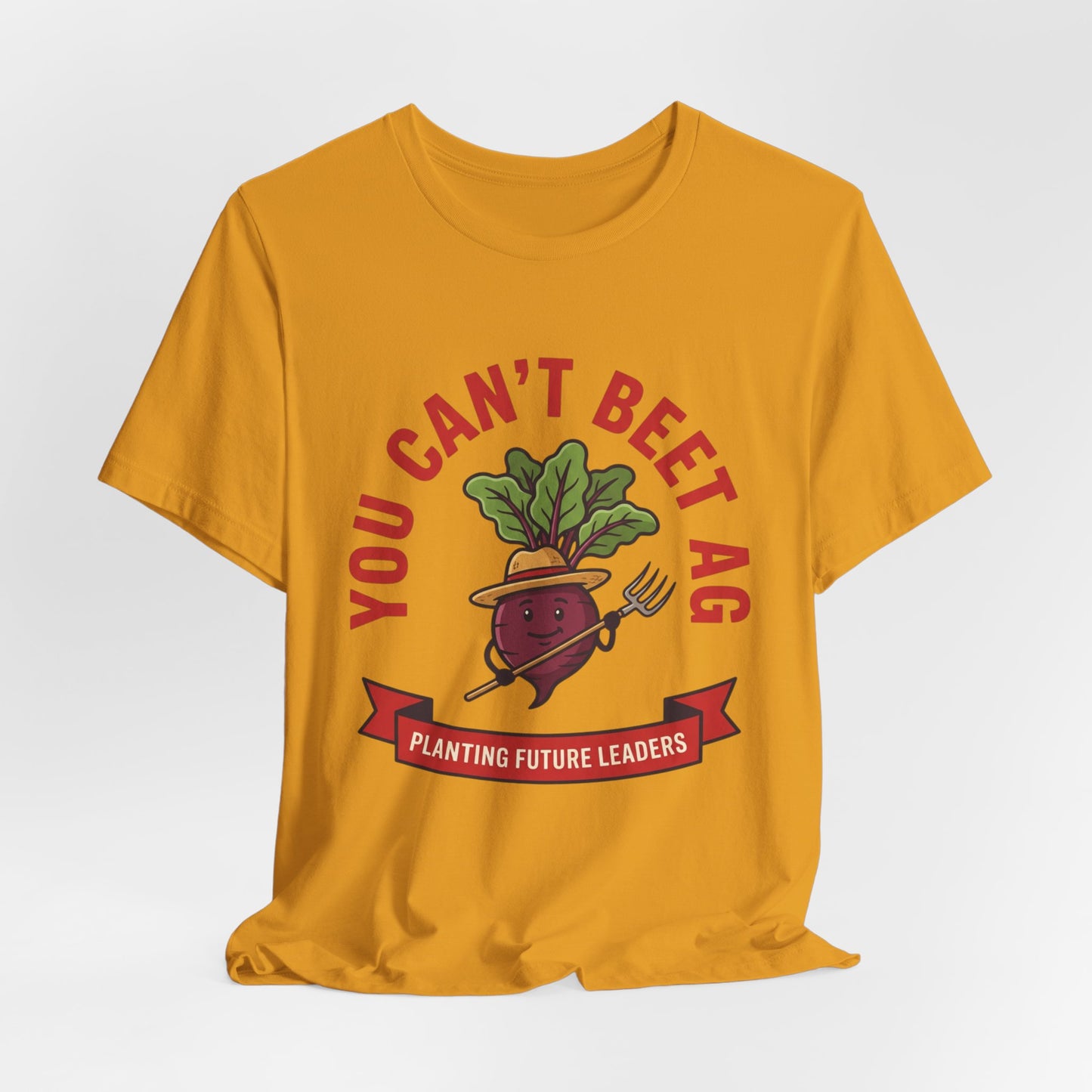You Can’t Beet Ag Tee — Planting Future Leaders Ag Teacher T-Shirt