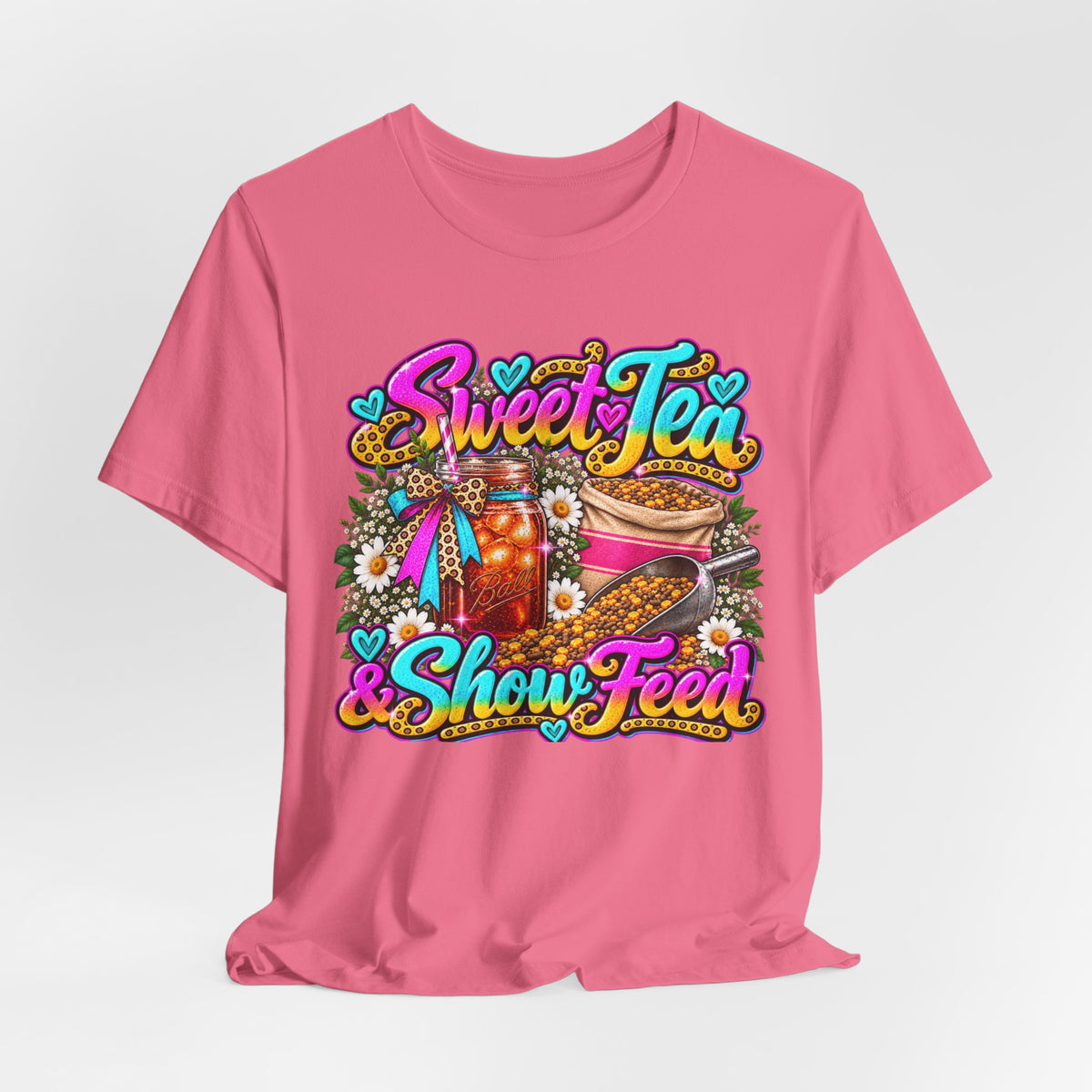 Sweet Tea & Show Feed - Graphic Tee
