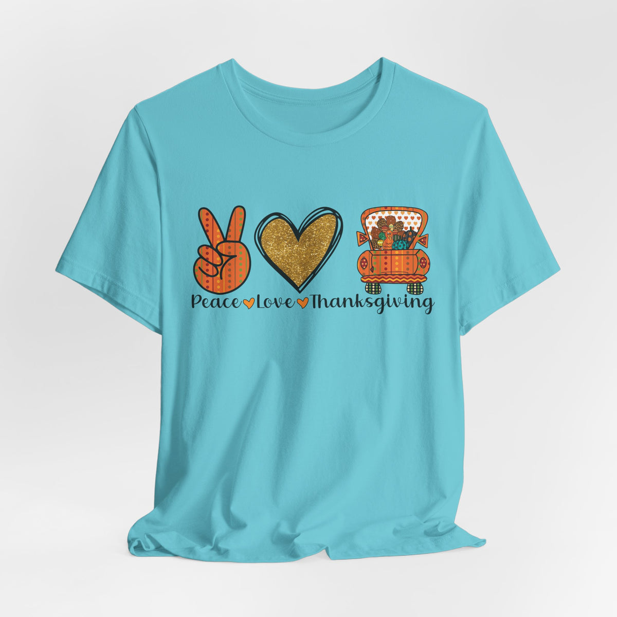 Peace, Love, Thanksgiving Graphic Tee