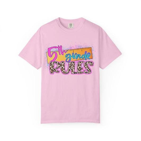 Fifth Grade Rules T-Shirt, Fun Shirt, Unisex Garment-Dyed Tee, Back to School Top, Teacher Gift