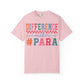 Difference Maker Para T-Shirt — Paraeducator Appreciation Tee
