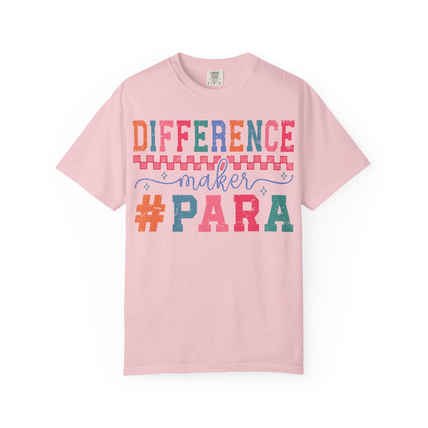 Difference Maker Para T-Shirt — Paraeducator Appreciation Tee