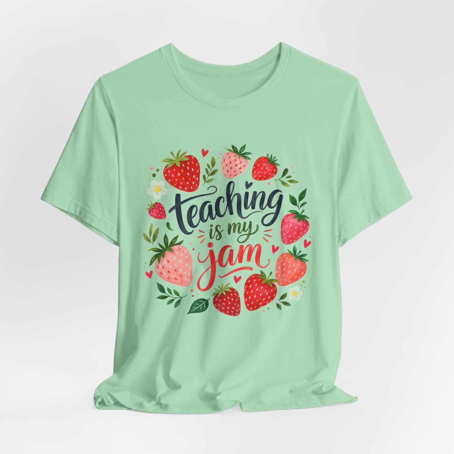 Teaching is My Jam Teacher Graphic Tee