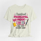 Assistant Principal Mode On T-Shirt — All Day Every Day