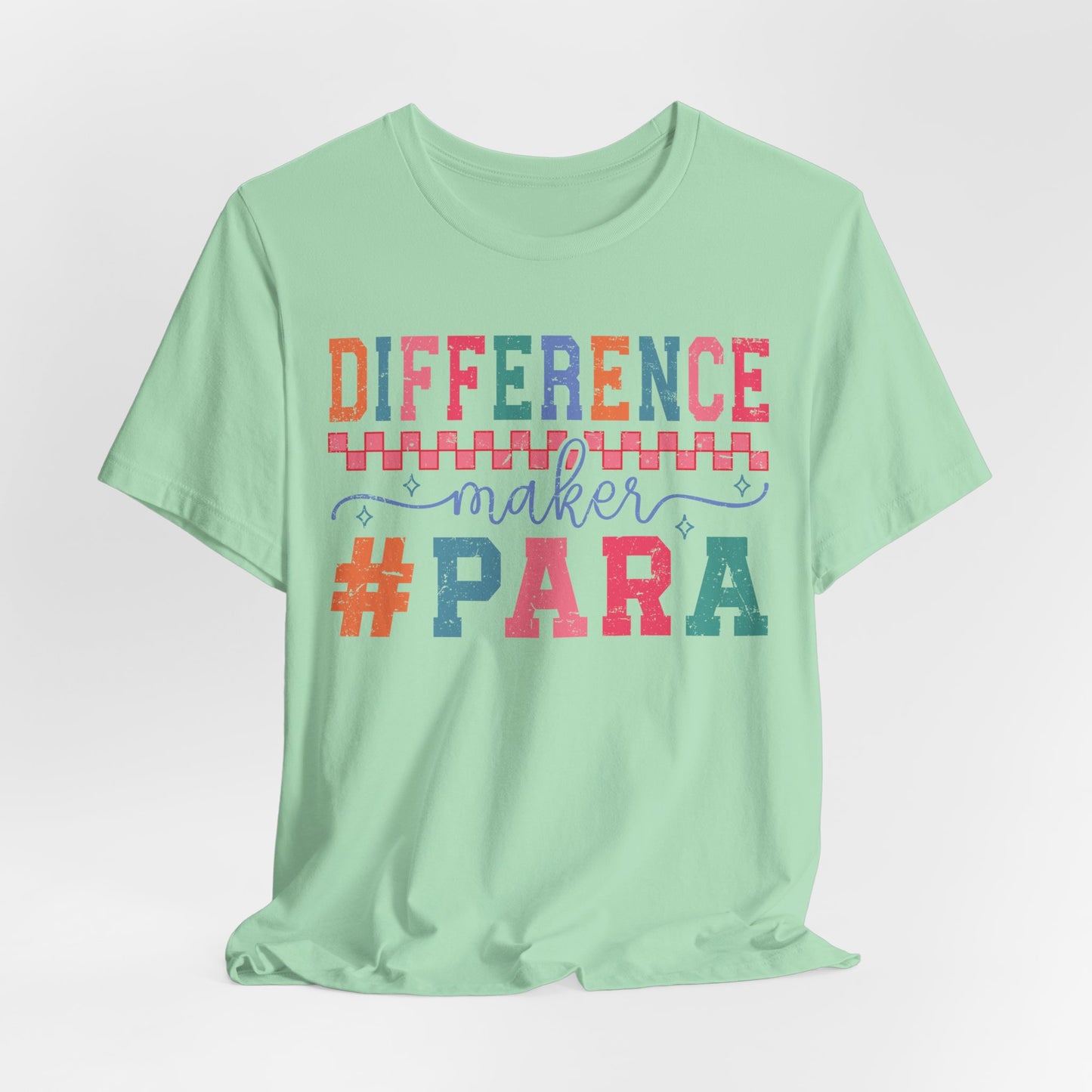 Difference Maker Para Educator T-Shirt