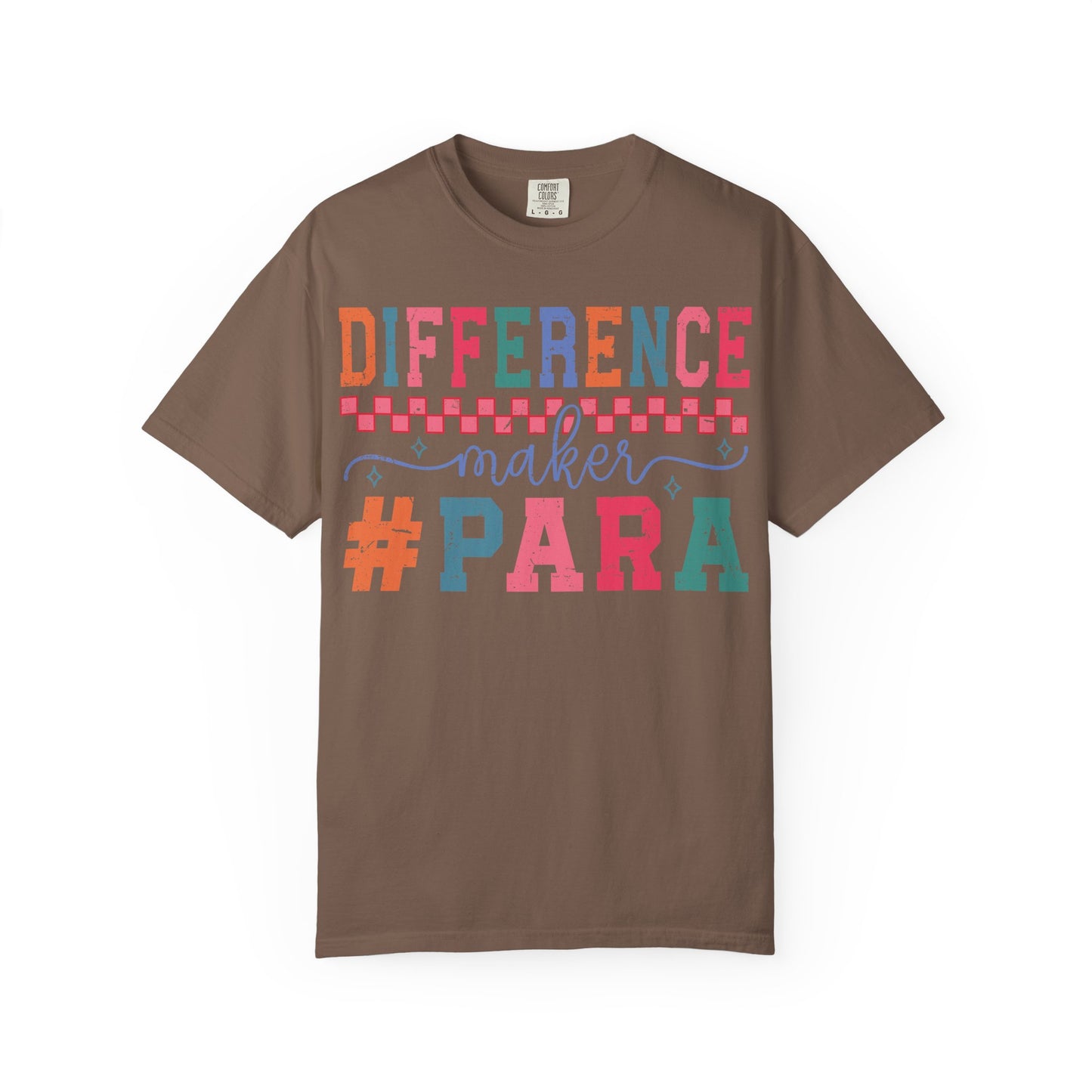 Difference Maker Para T-Shirt — Paraeducator Appreciation Tee
