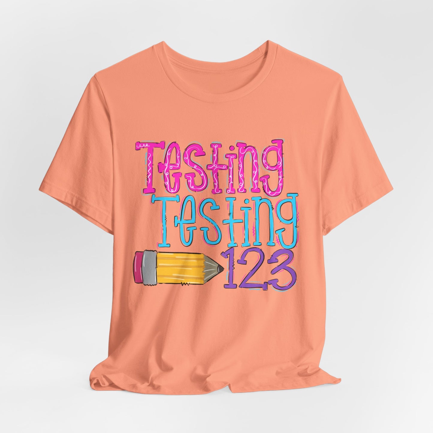 Testing Testing 123 Pencil School Tee