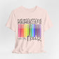Rainbow Flair Pen School Staff Tee - Paraprofessional With Flair