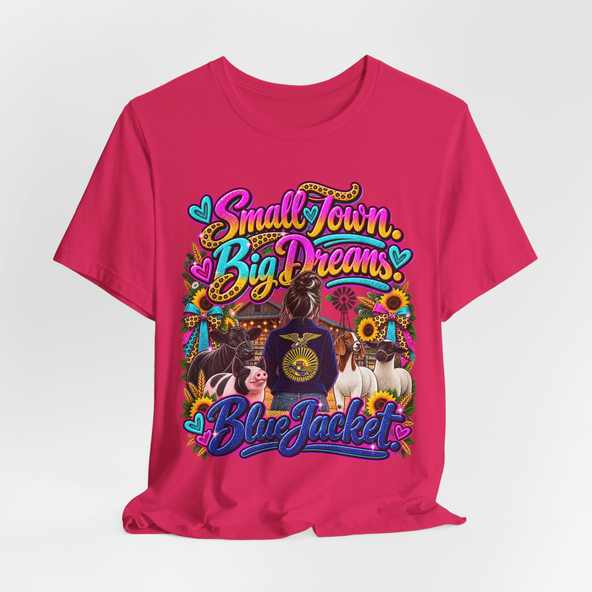 Small Town, Big Dreams, Blue Jacket T‑Shirt