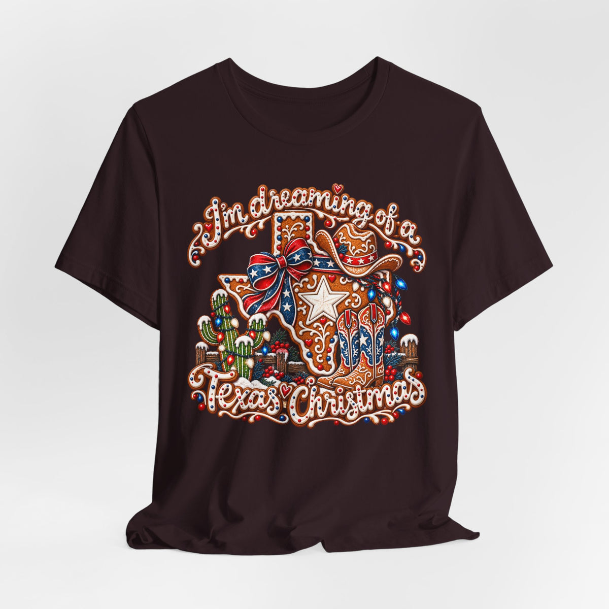 I’m Dreaming of a Texas Christmas - Country Christmas Graphic Tee
