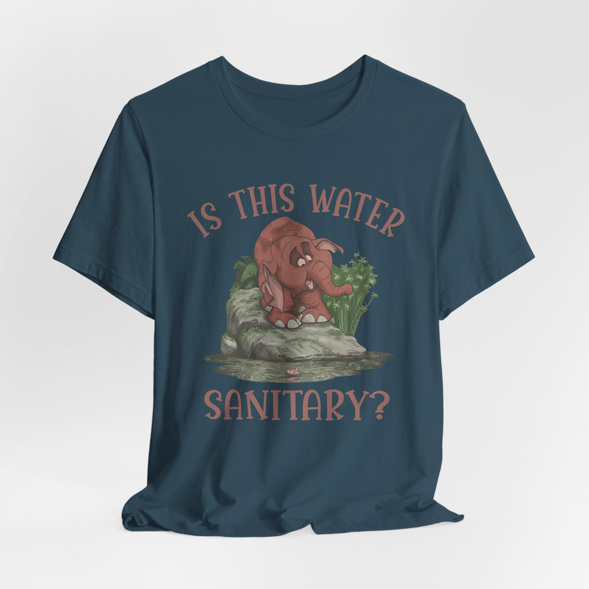 Cute Elephant Character Tee - Is This Water Sanitary?