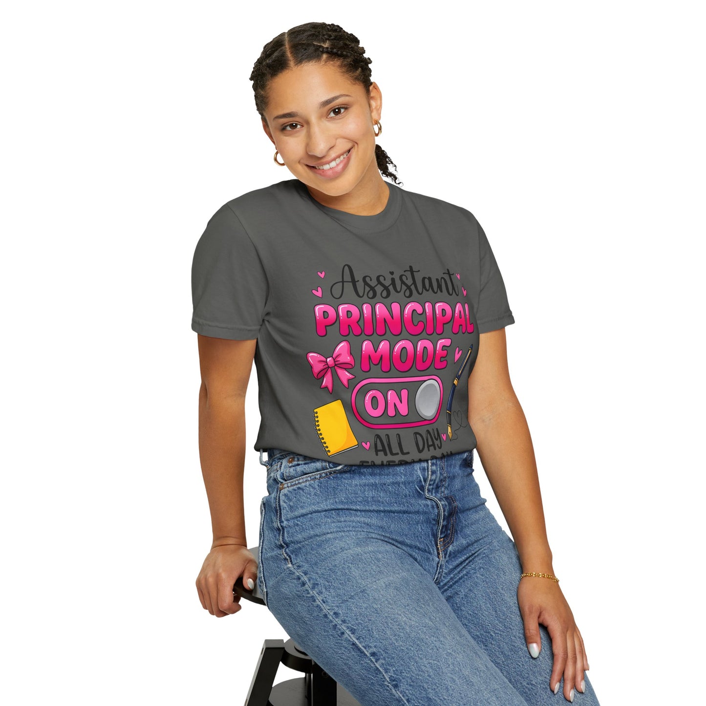 Assistant Principal Mode On T-Shirt — All Day Every Day