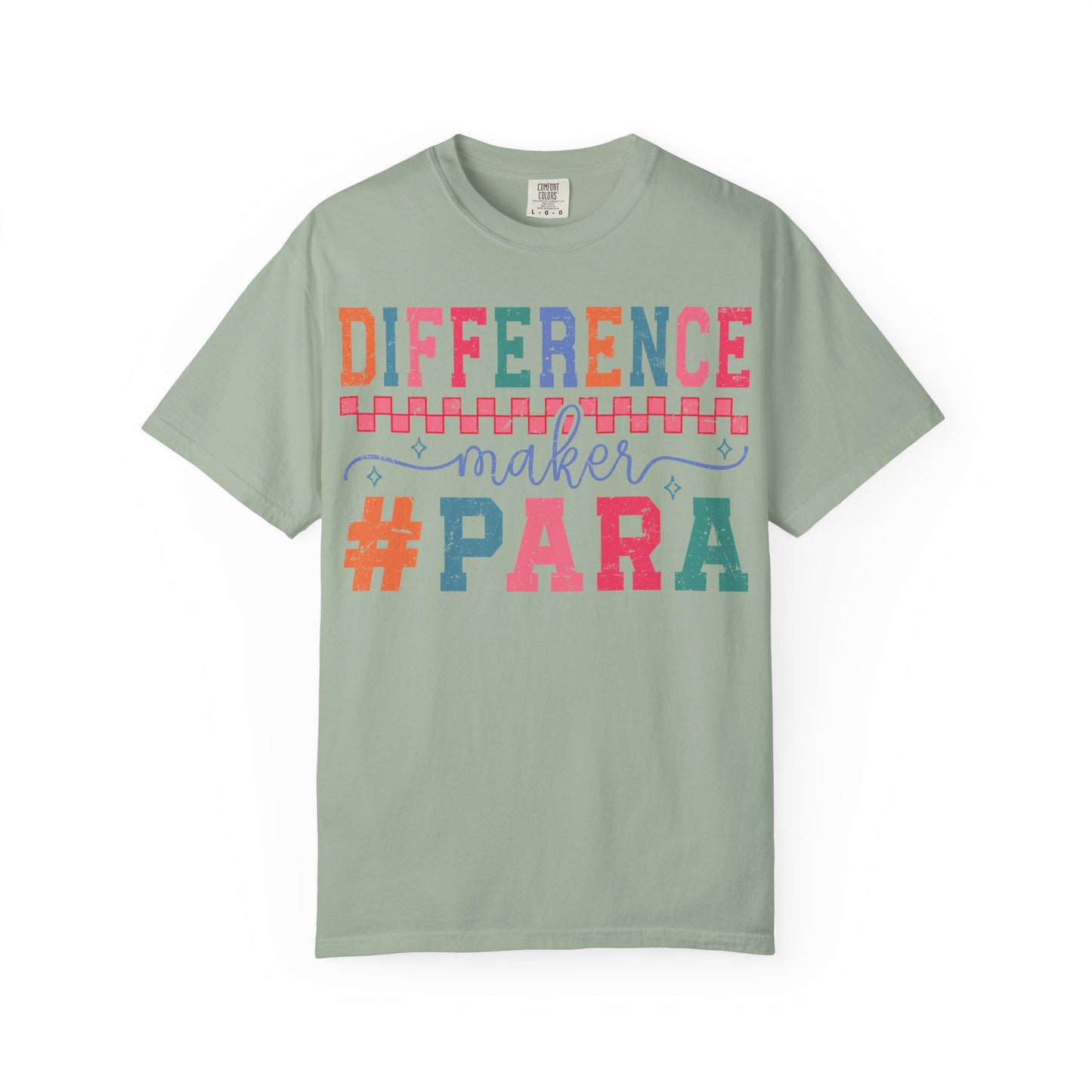 Difference Maker Para T-Shirt — Paraeducator Appreciation Tee