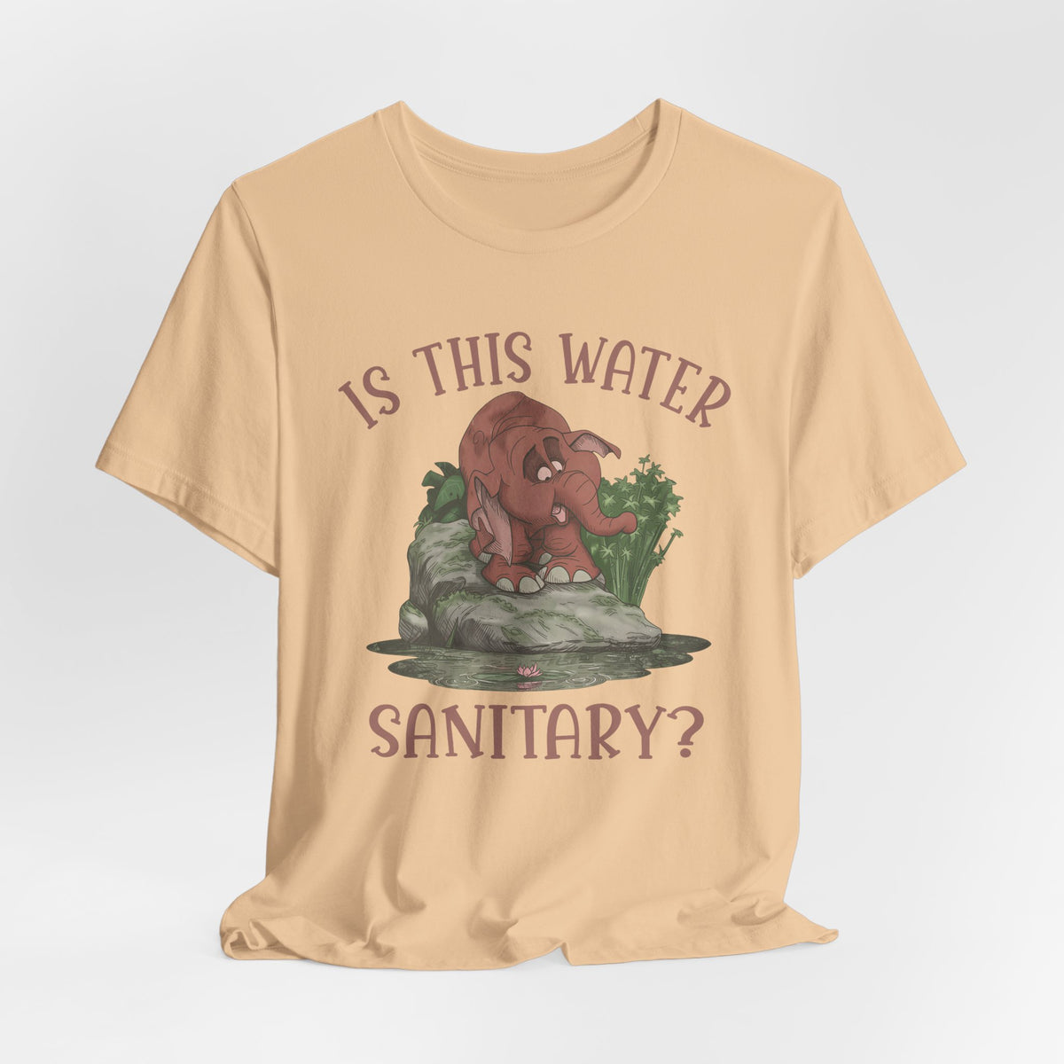 Cute Elephant Character Tee - Is This Water Sanitary?