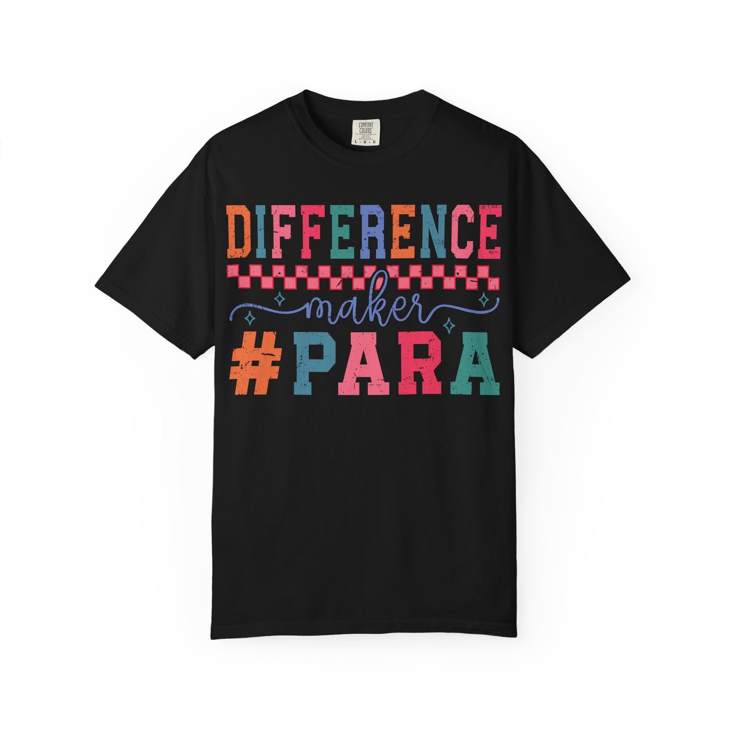 Difference Maker Para T-Shirt — Paraeducator Appreciation Tee