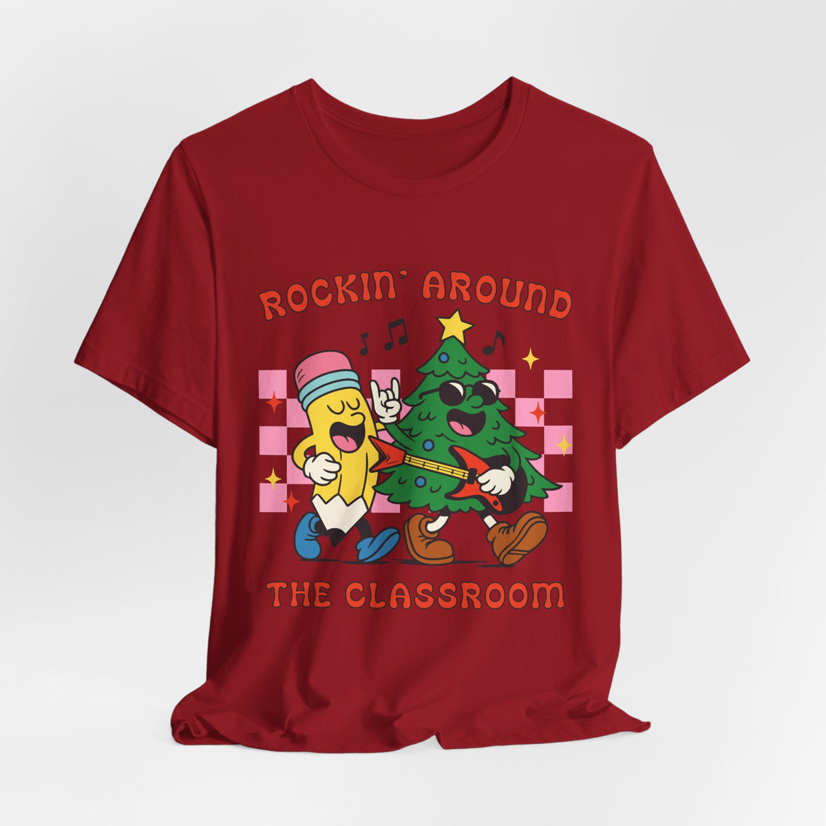 Rockin’ Around the Classroom Christmas Teacher T-Shirt