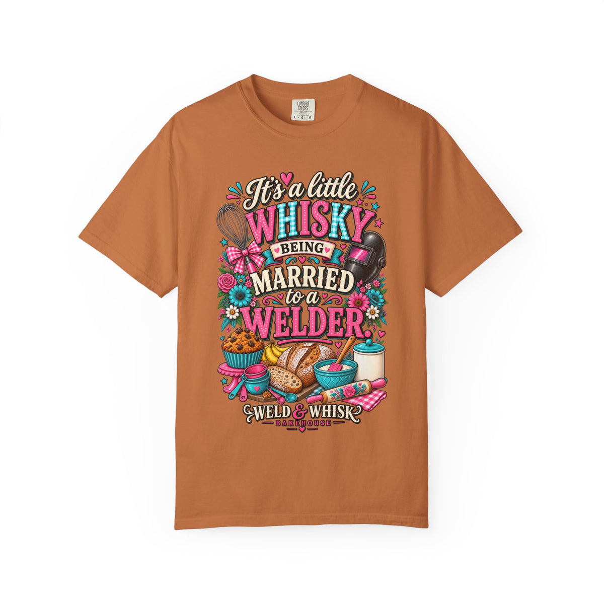It's a Little Whisky Being Married to a Welder T-Shirt — Funny Welder Wife Gift