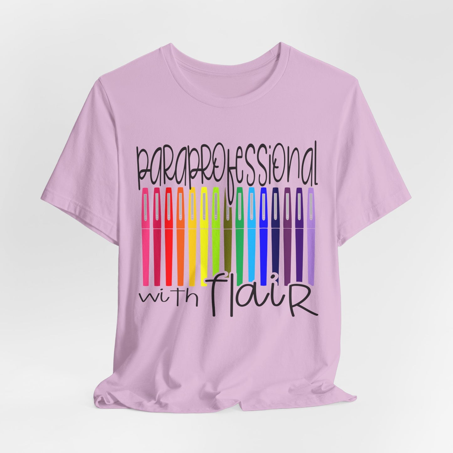 Rainbow Flair Pen School Staff Tee - Paraprofessional With Flair