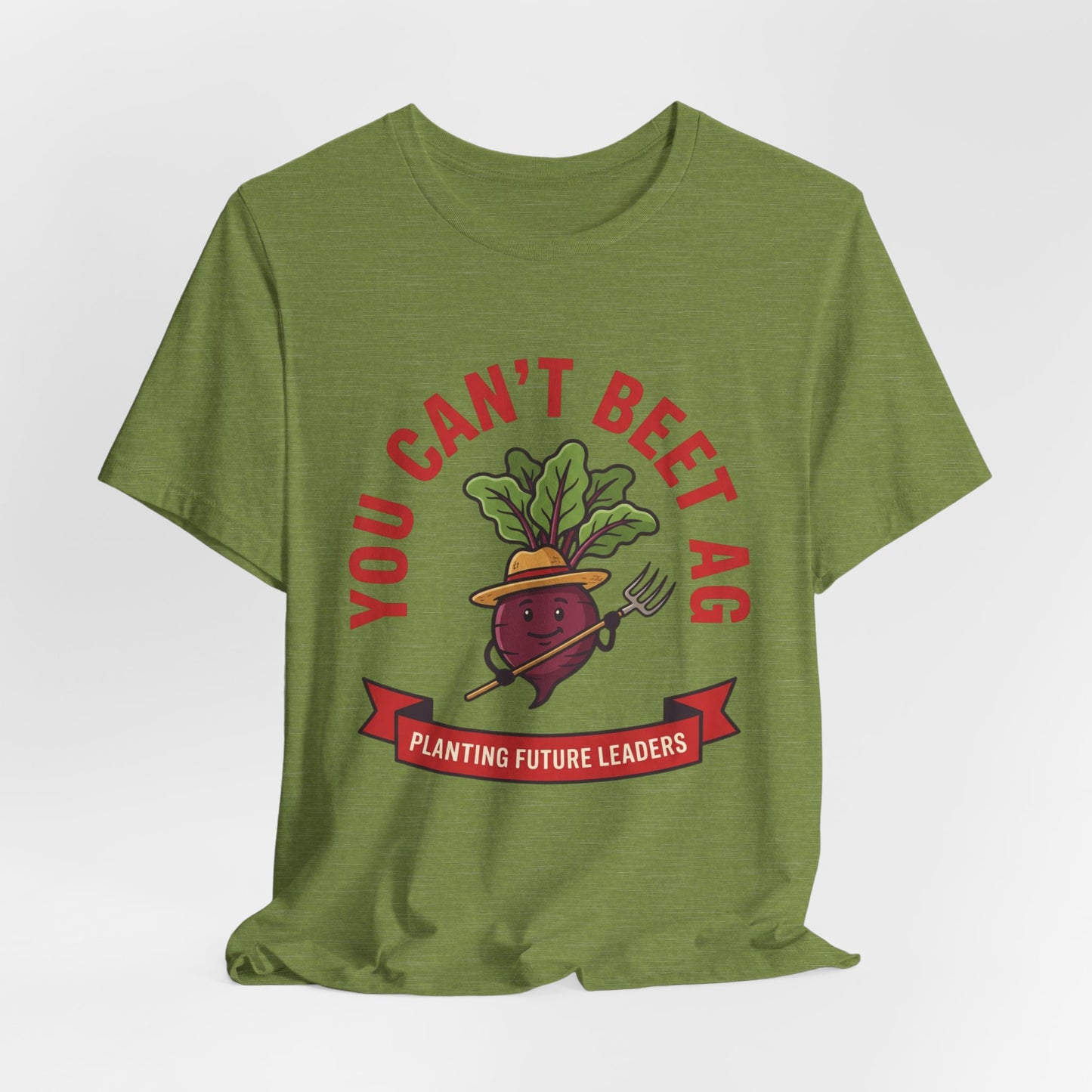 You Can’t Beet Ag Tee — Planting Future Leaders Ag Teacher T-Shirt