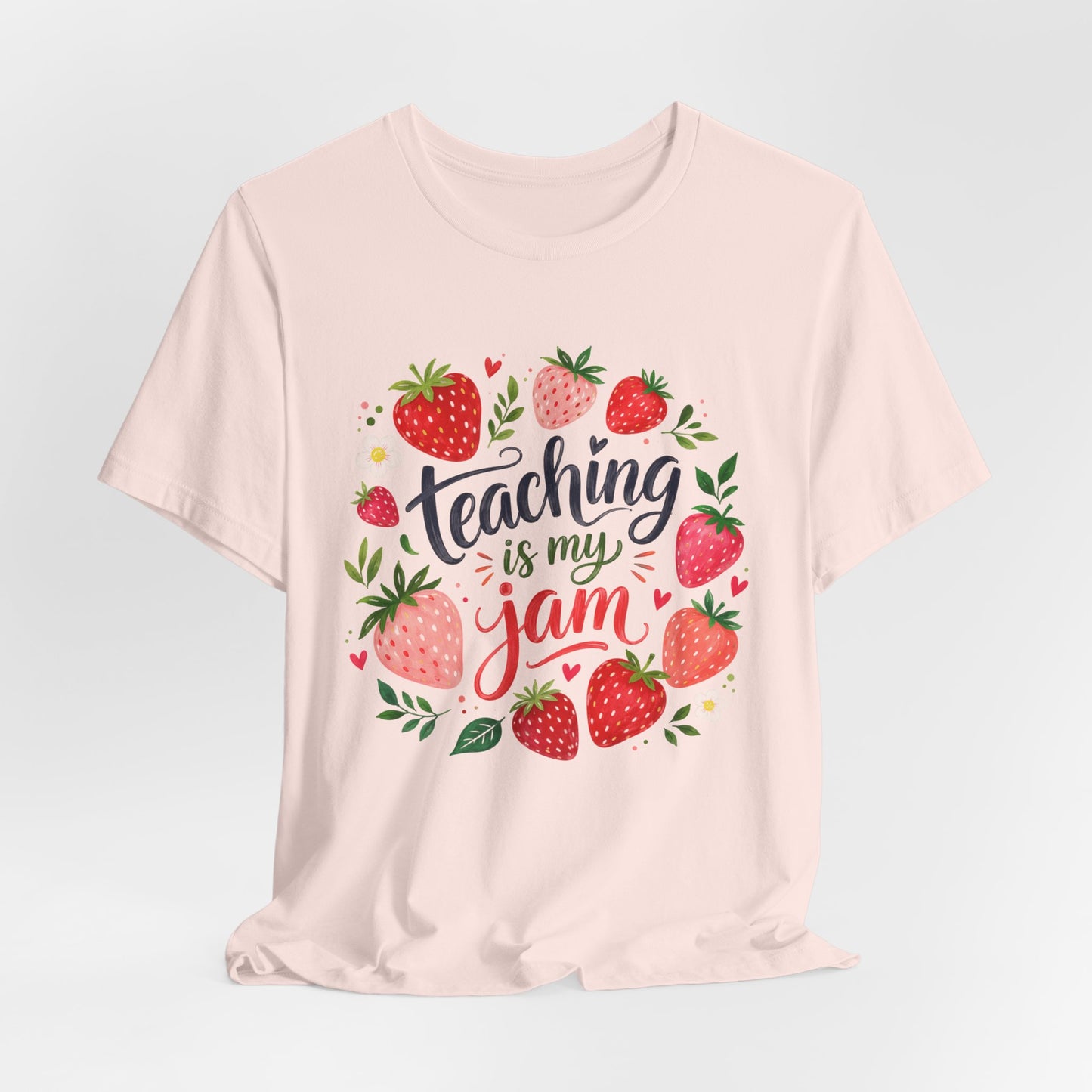 Teaching is My Jam Teacher Graphic Tee