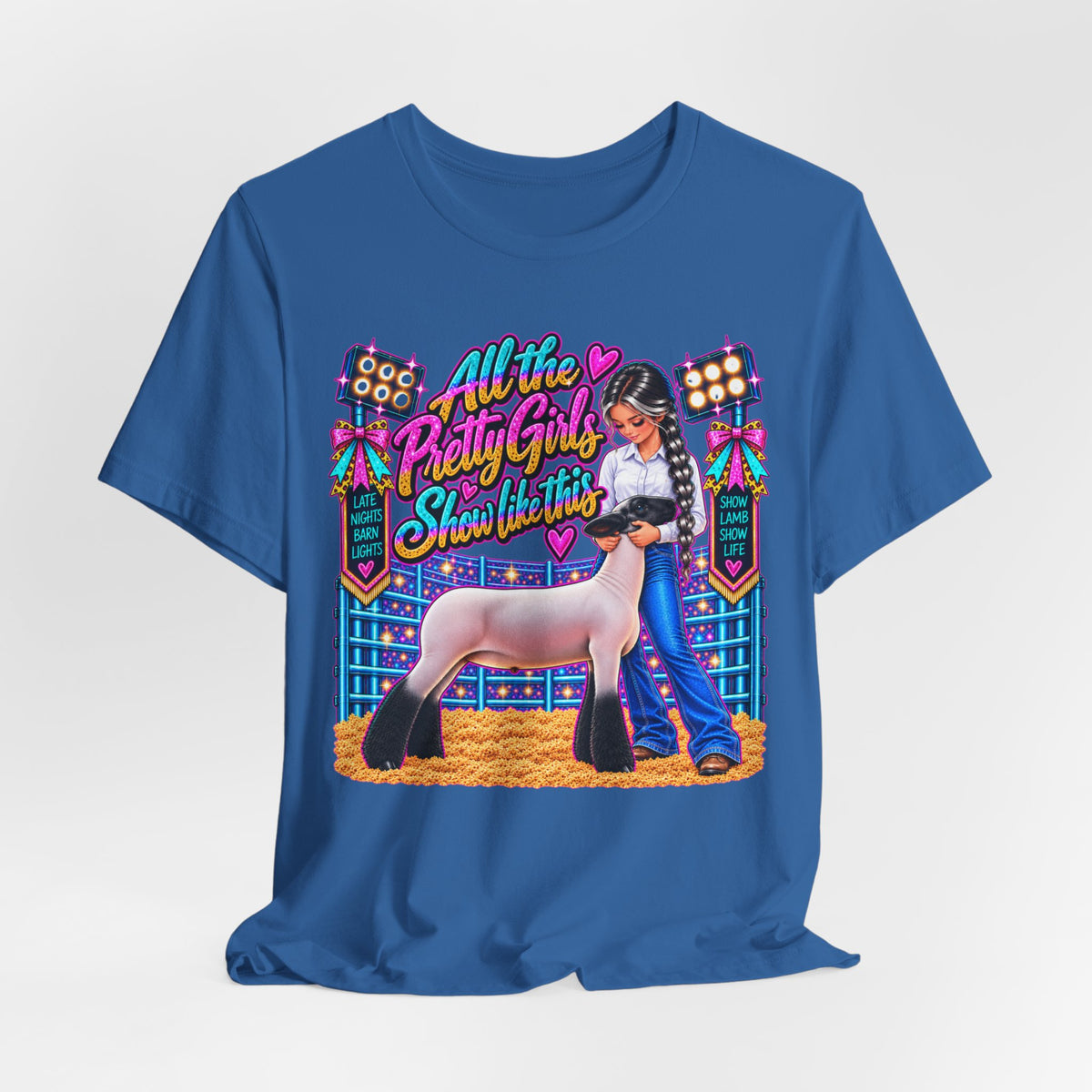 "All the Pretty Girls Show Like This" Show Lamb Graphic Tee