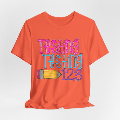 Testing Testing 123 Pencil School Tee