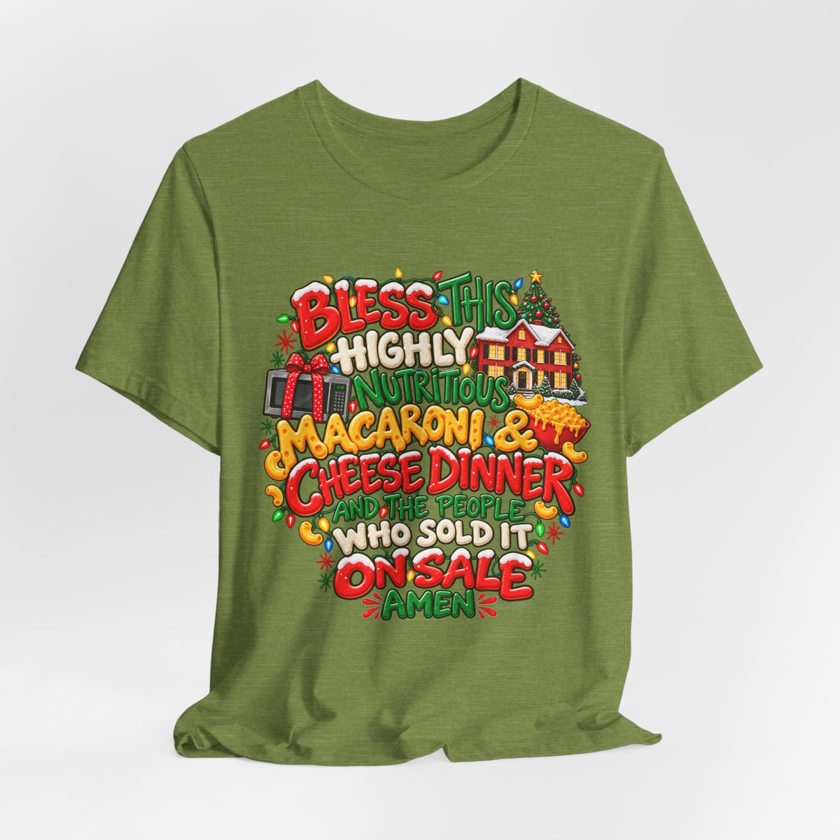 Bless This Highly Nutritious Macaroni & Cheese Dinner - Graphic Holiday Tee