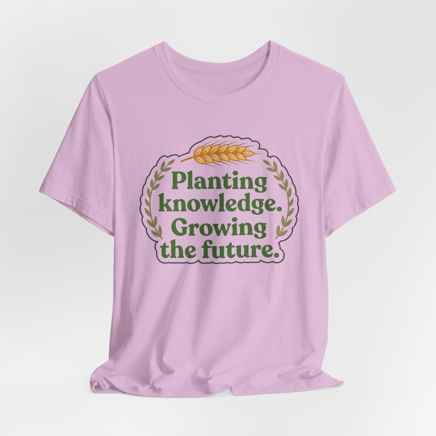 Planting Knowledge. Growing the Future Ag Teacher Graphic Tee