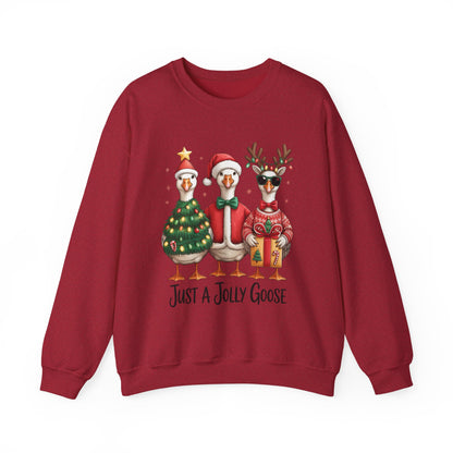Just a Jolly Goose Christmas Sweatshirt Holiday Crewneck