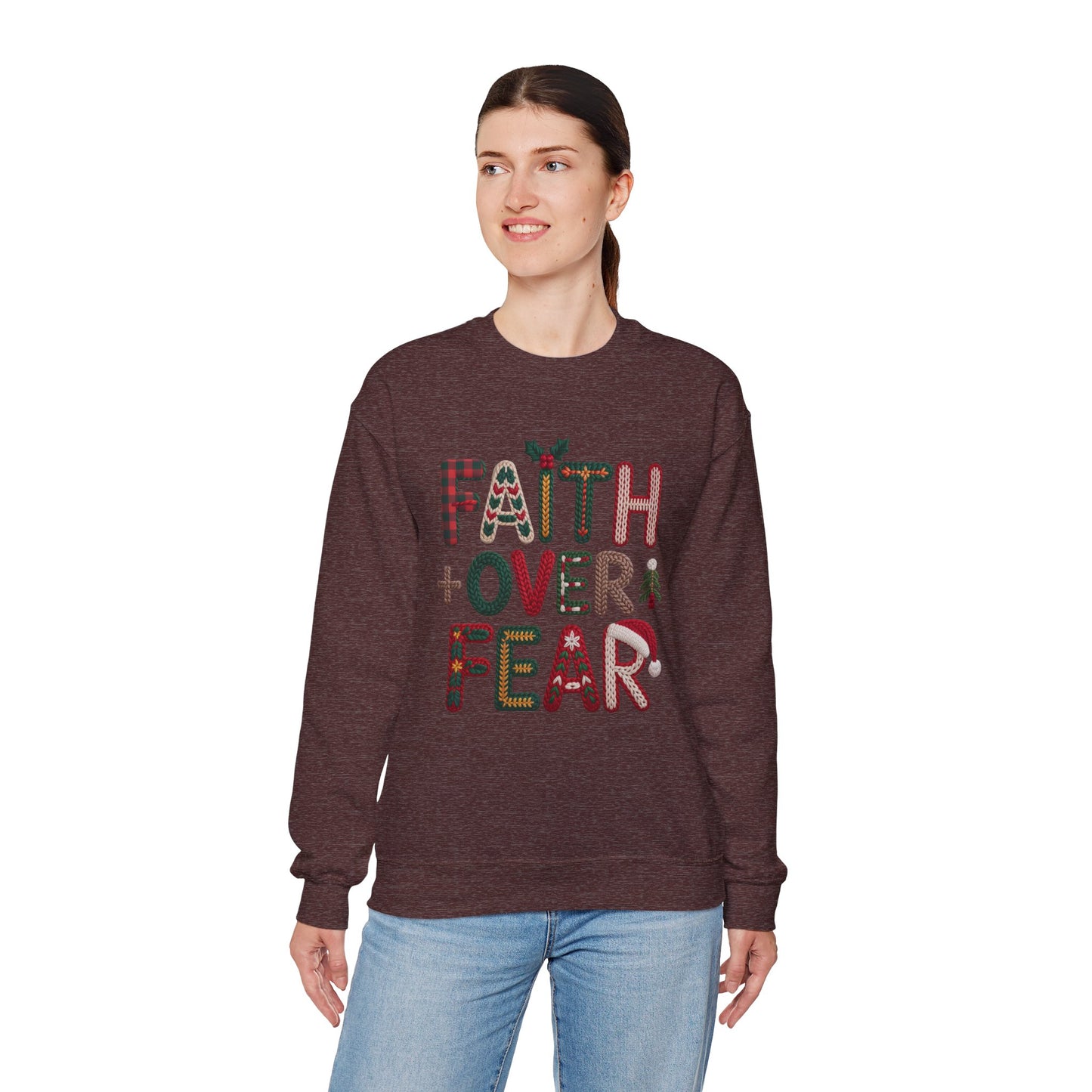 Faith Over Fear Faux Yarn Sweatshirt Holiday Crewneck