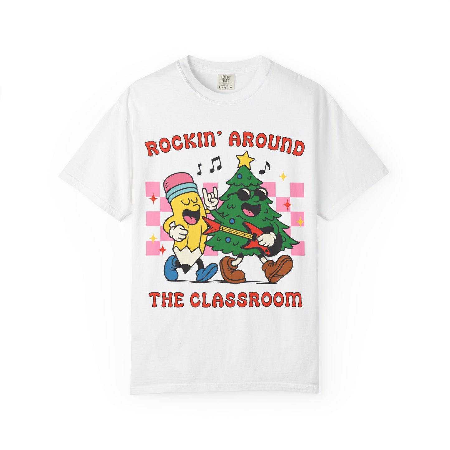 Rockin' Around the Classroom T-Shirt