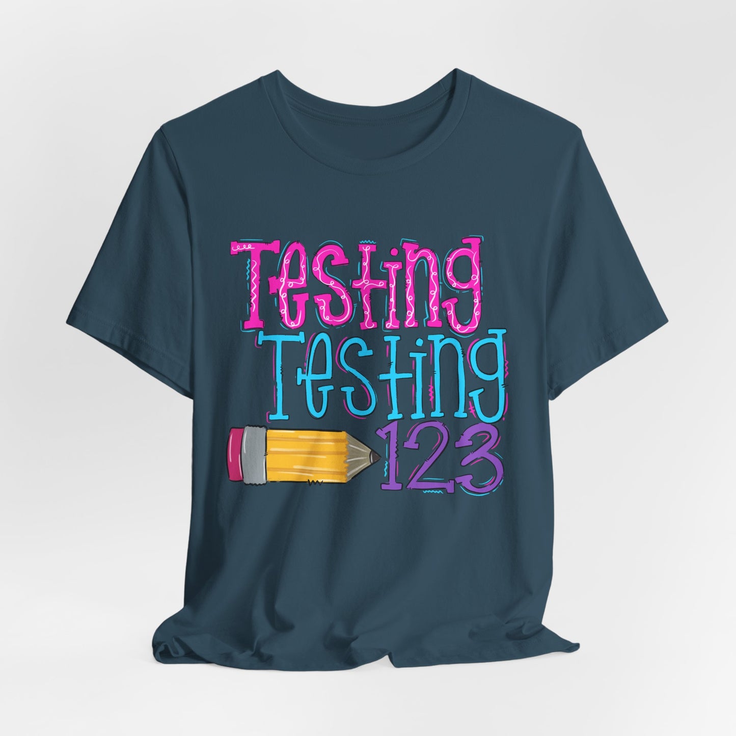 Testing Testing 123 Pencil School Tee