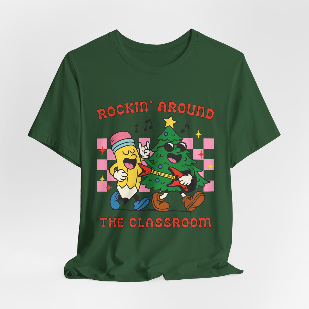 Rockin’ Around the Classroom Christmas Teacher T-Shirt
