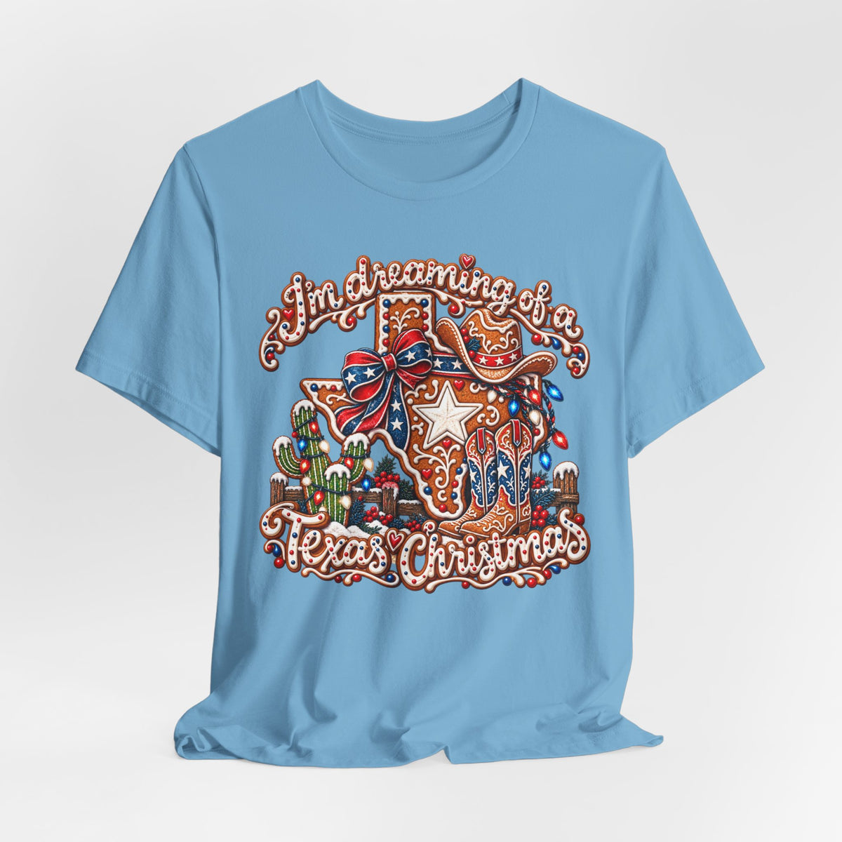 I’m Dreaming of a Texas Christmas - Country Christmas Graphic Tee