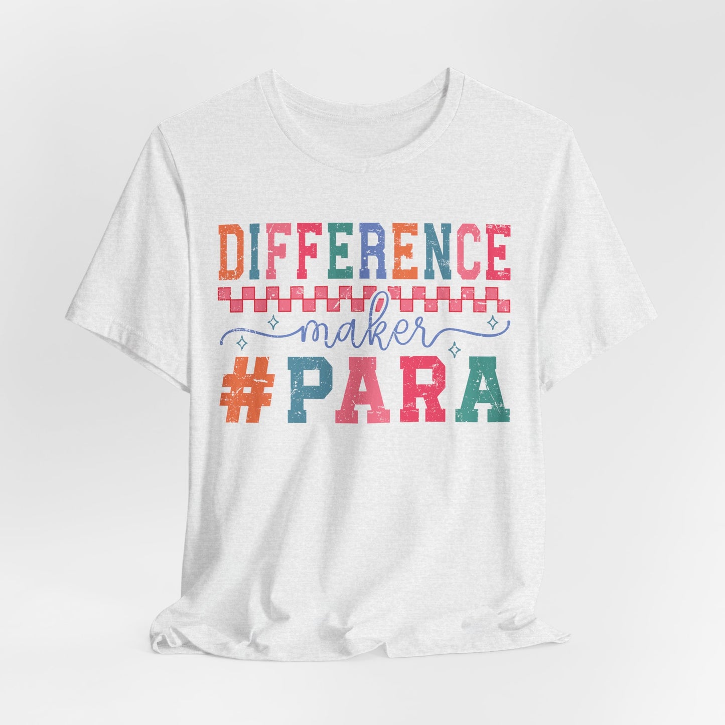 Difference Maker Para Educator T-Shirt