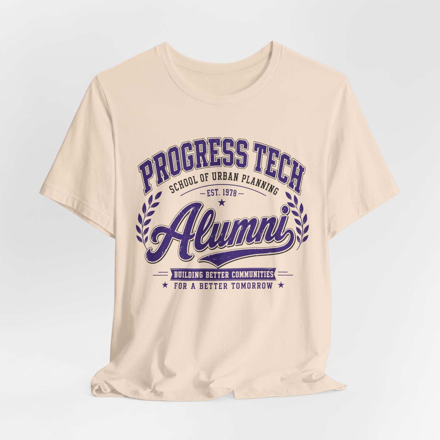 Progress Tech Alumni Tee — School of Urban Planning Vintage College T-Shirt
