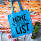 Not on My List Reusable Tote Bag