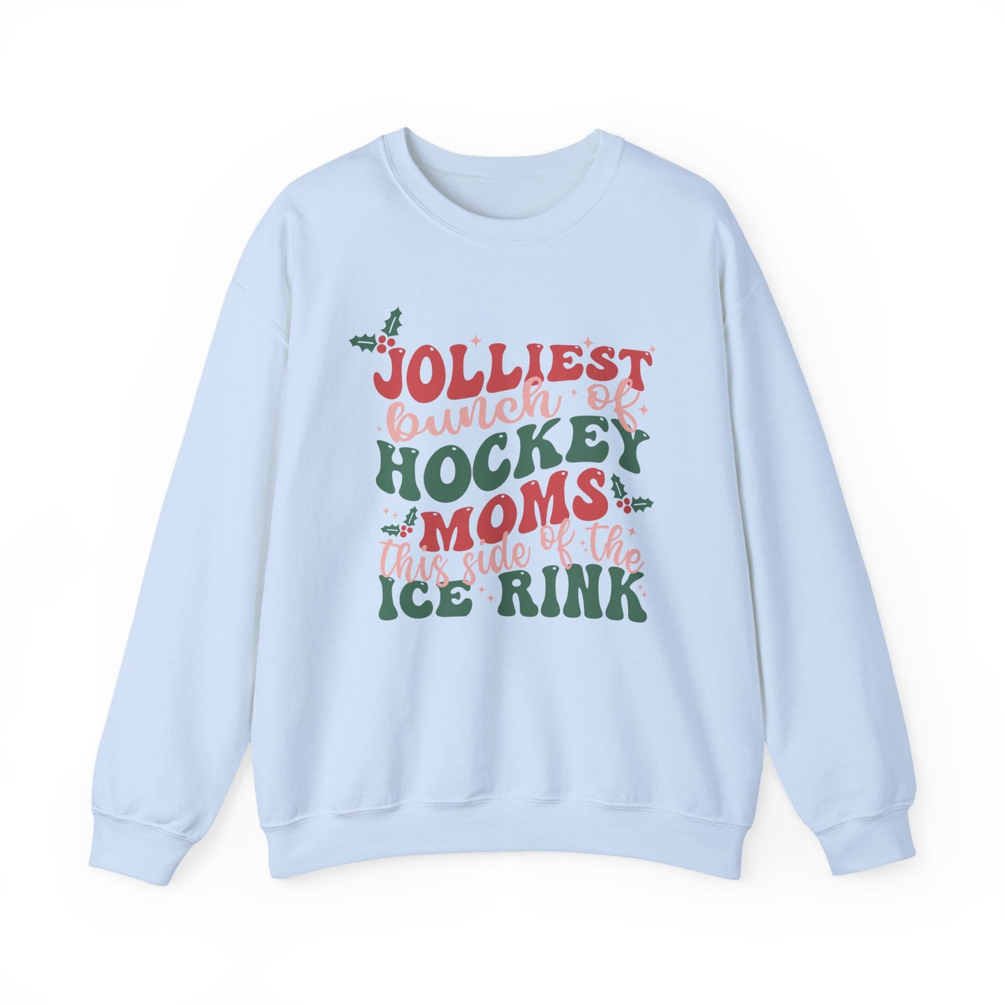 Jolliest Hockey Moms Crewneck Sweatshirt