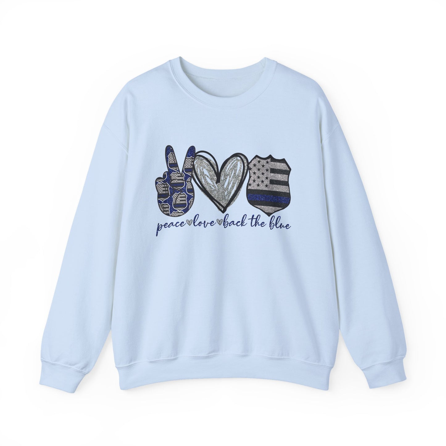 Peace Love Back the Blue Crewneck Sweatshirt