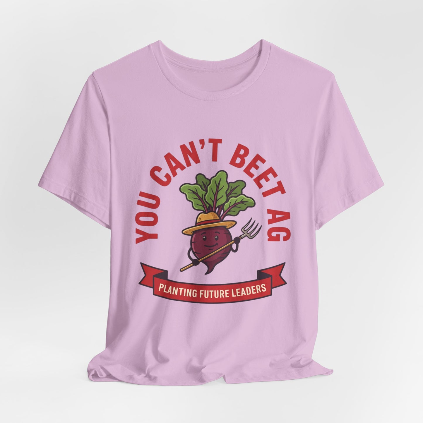You Can’t Beet Ag Tee — Planting Future Leaders Ag Teacher T-Shirt