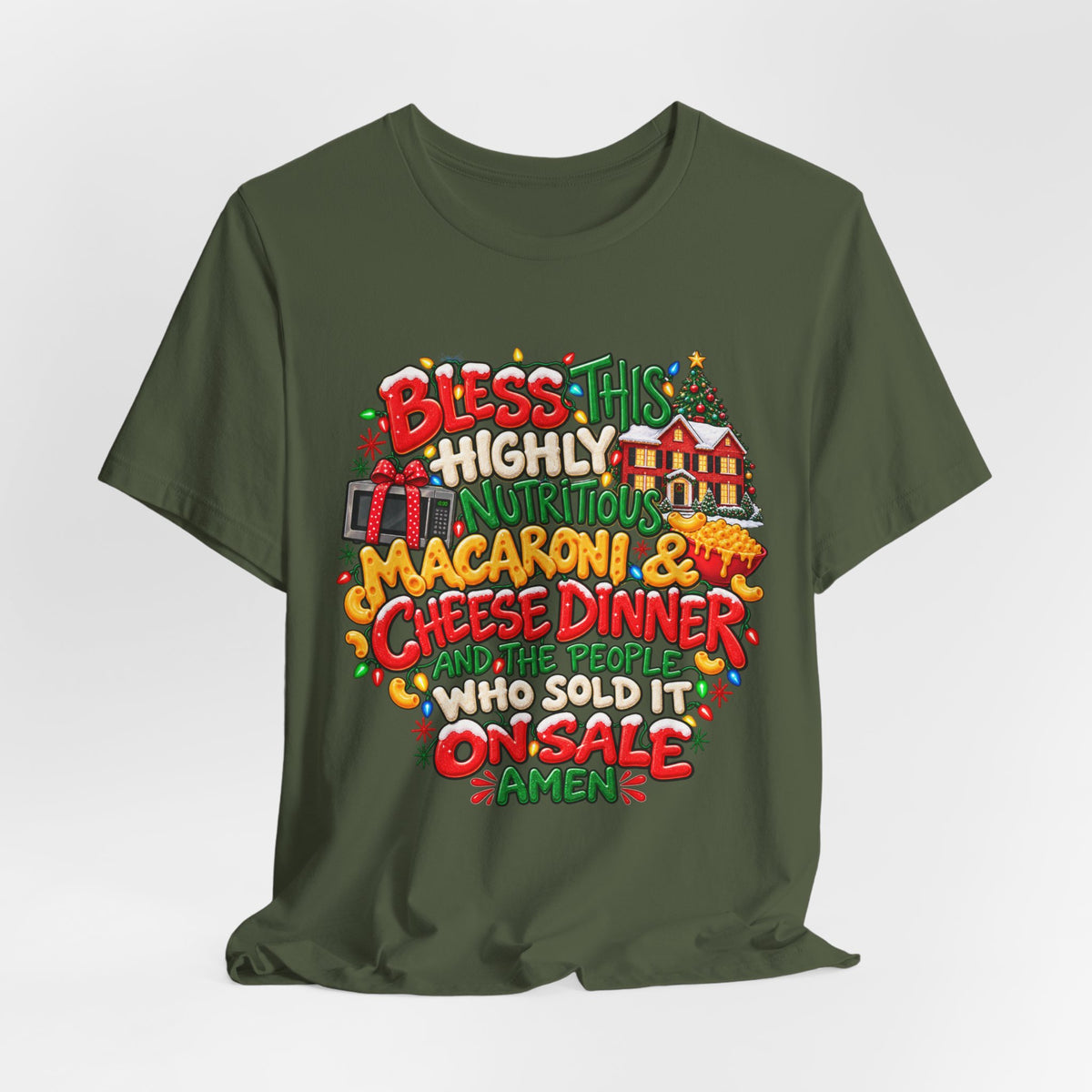 Bless This Highly Nutritious Macaroni & Cheese Dinner - Graphic Holiday Tee