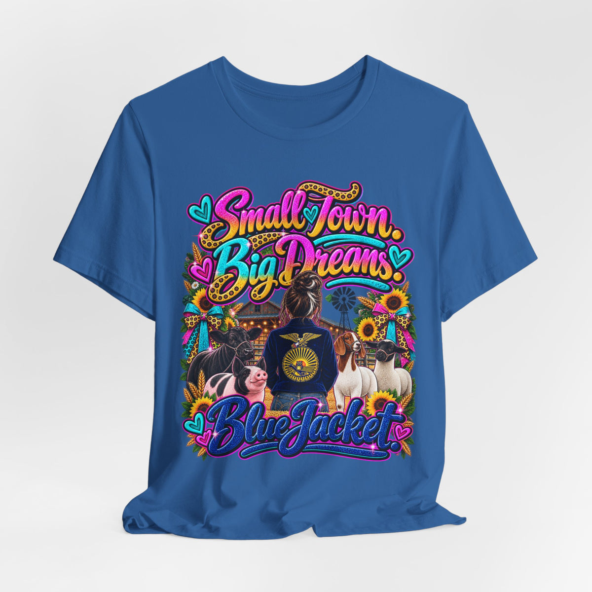 Small Town, Big Dreams, Blue Jacket T‑Shirt
