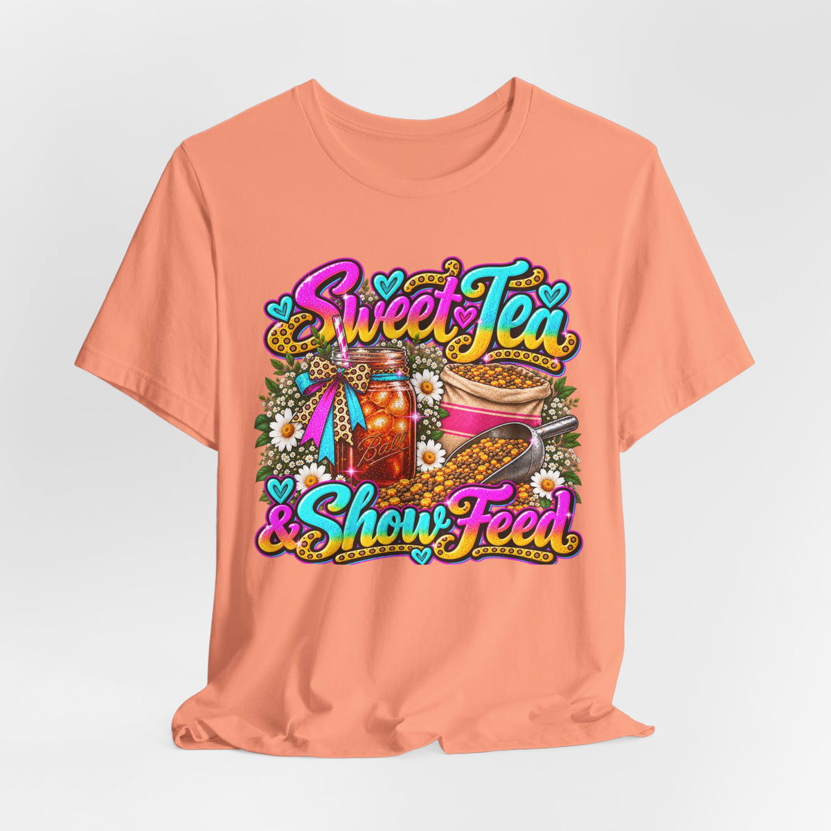 Sweet Tea & Show Feed - Graphic Tee
