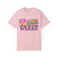 Fifth Grade Rules T-Shirt, Fun Shirt, Unisex Garment-Dyed Tee, Back to School Top, Teacher Gift