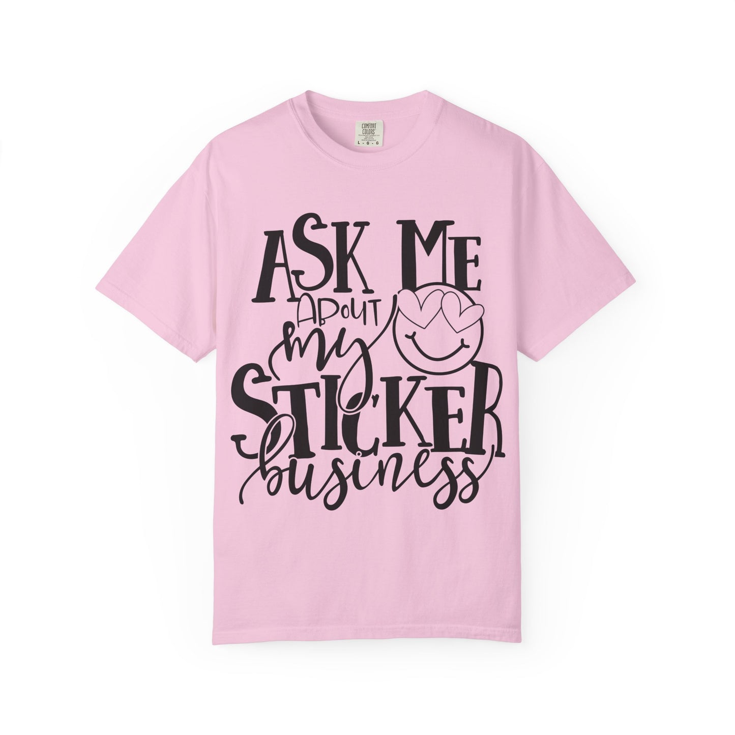 Ask Me About My Sticker Business T-Shirt, Funny Graphic Tee, Gift for Makers, Entrepreneur Apparel, Creative Business Shirt