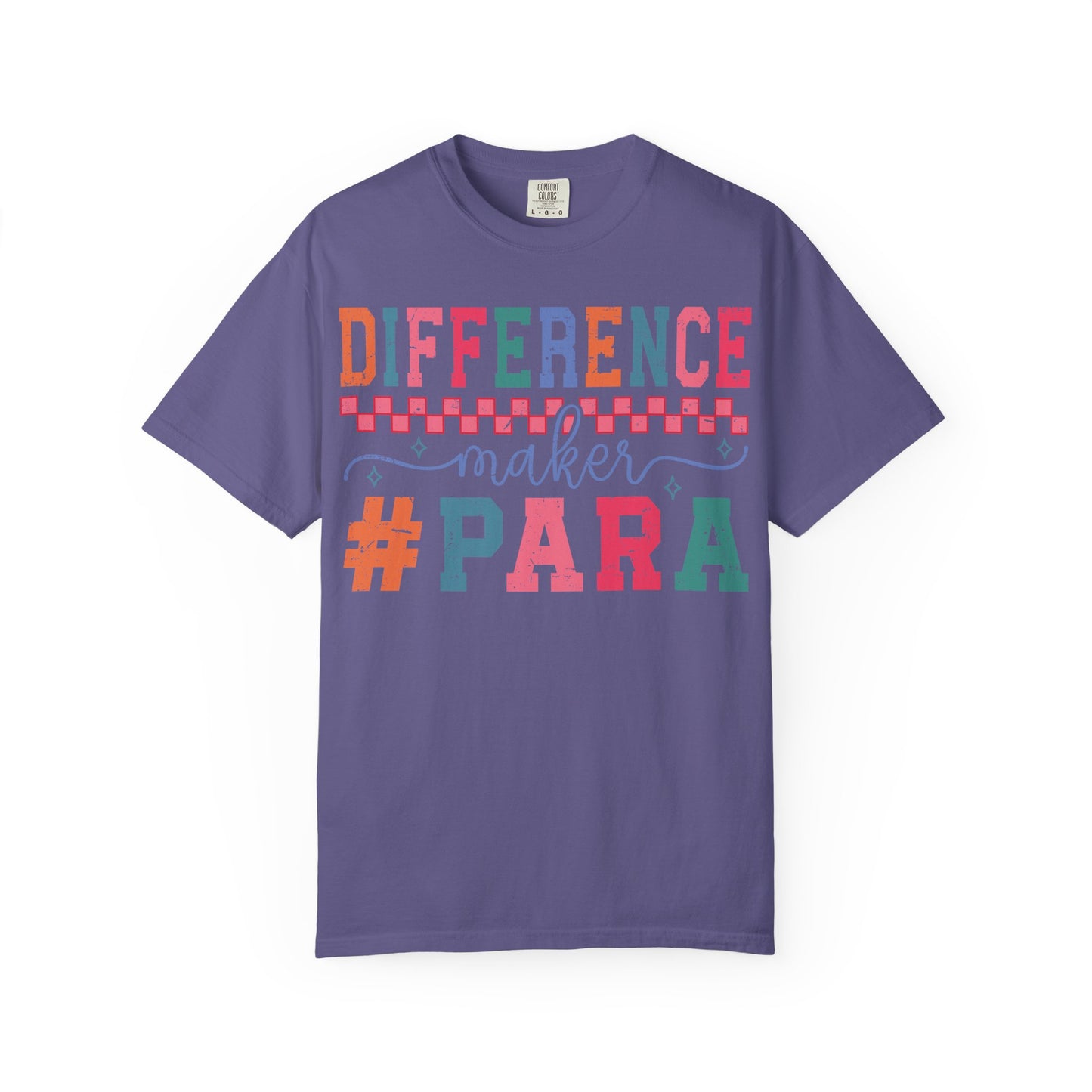 Difference Maker Para T-Shirt — Paraeducator Appreciation Tee