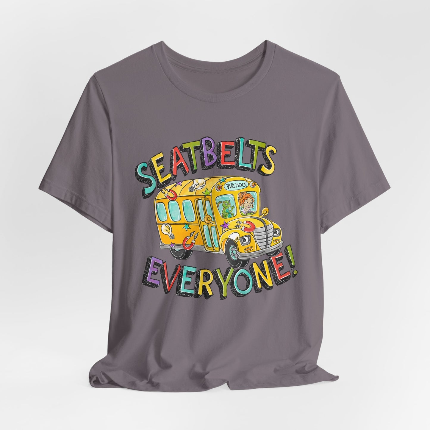 Seatbelts Everyone! School Bus Graphic Tee