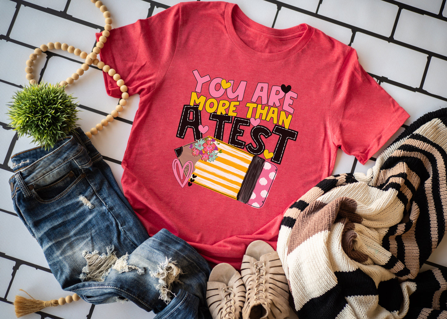 You Are More Than a Test Tee