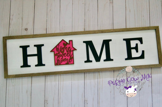 Interchangeable Home Sign