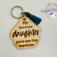My Favorite Daughter Key Ring